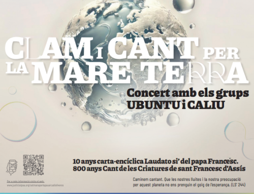 Trobada-concert «Clam i cant per la mare terra» per commemorar el desè aniversari de l’encíclica Laudato Si’